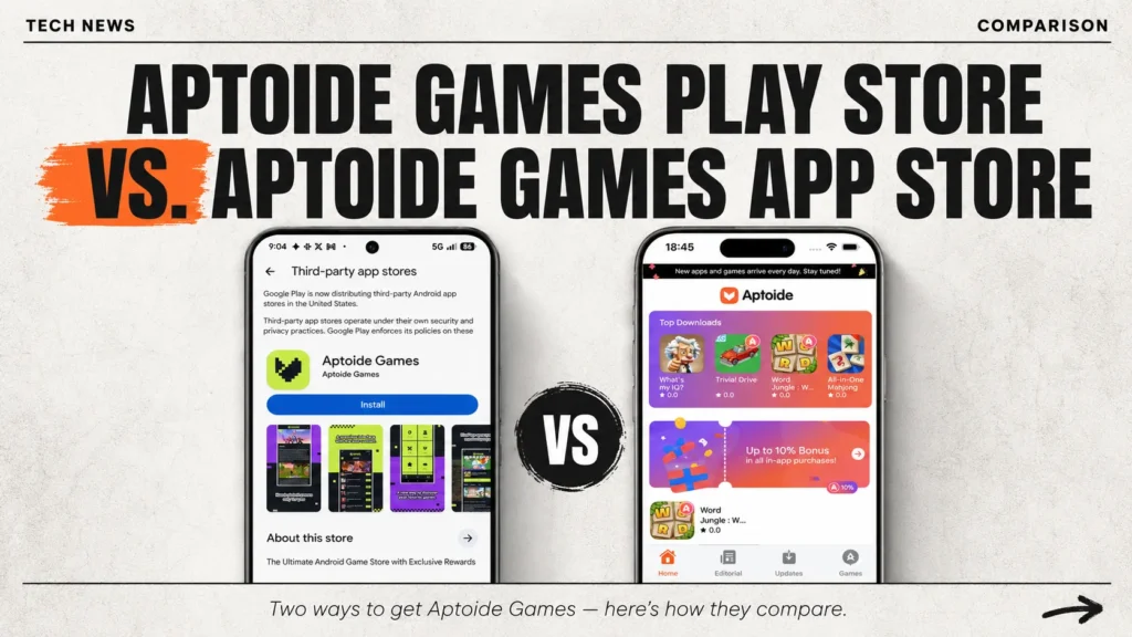 Aptoide Games Play Store vs. Aptoide Games App Store
