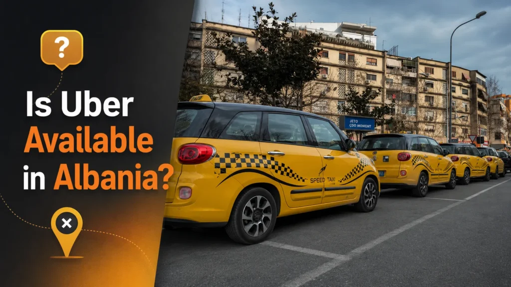Is Uber Available in Albania