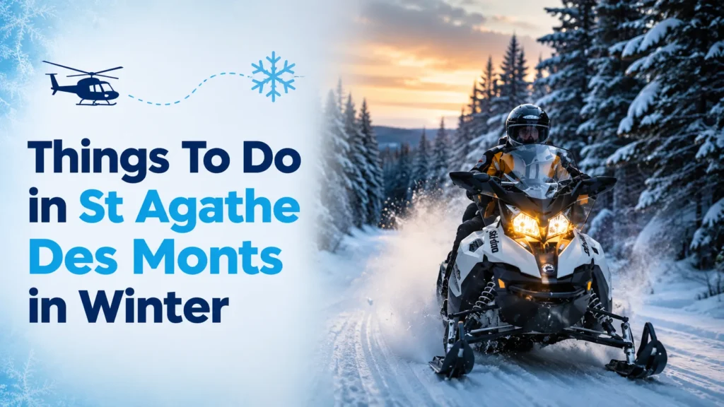 Things To Do in St Agathe Des Monts in Winter