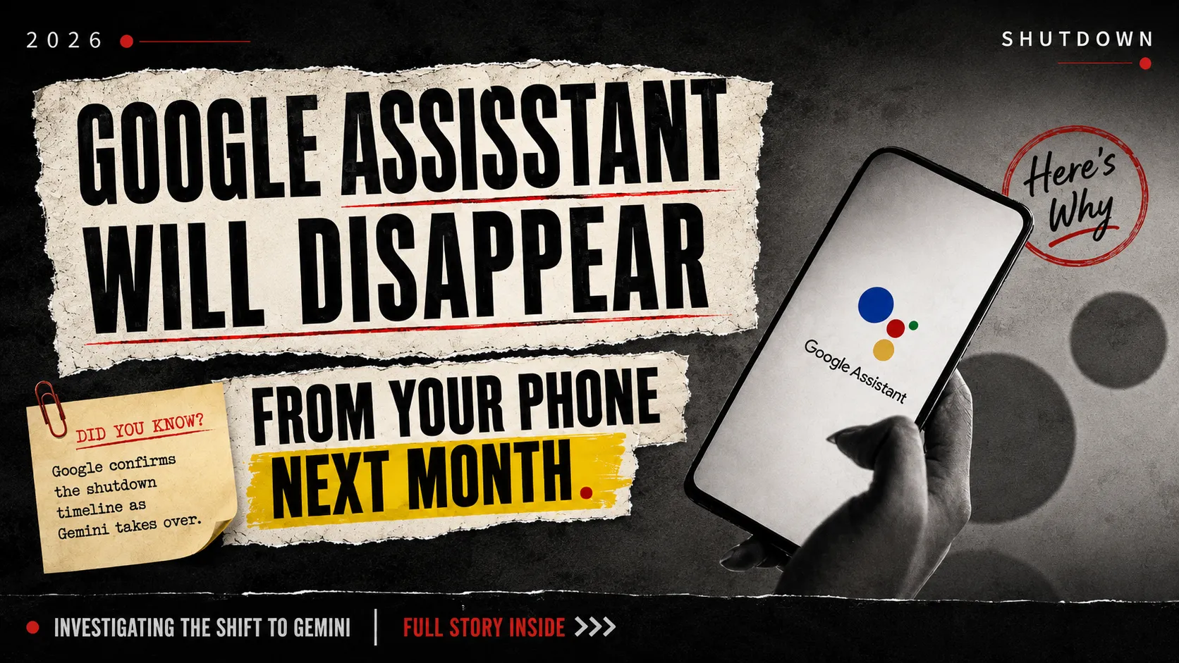 Google Assistant will disappear from your phone next month