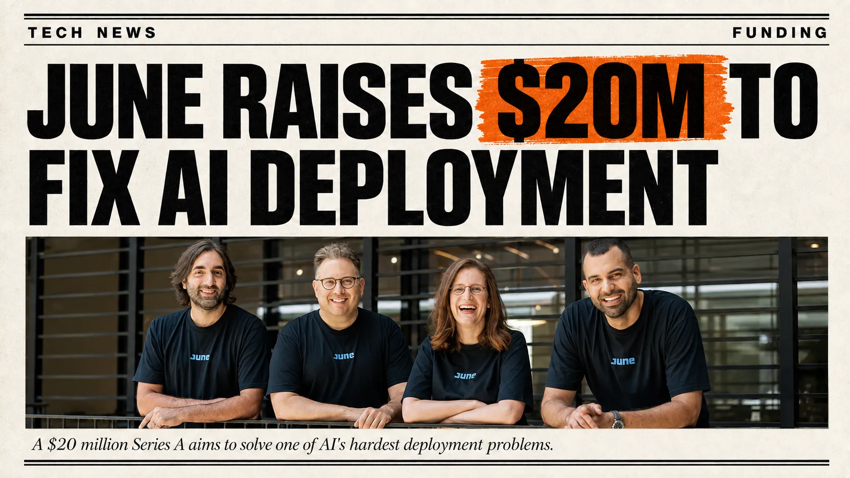 Marc Benioff-Backed Startup June Raises $20 Million to Fix AI Deployment