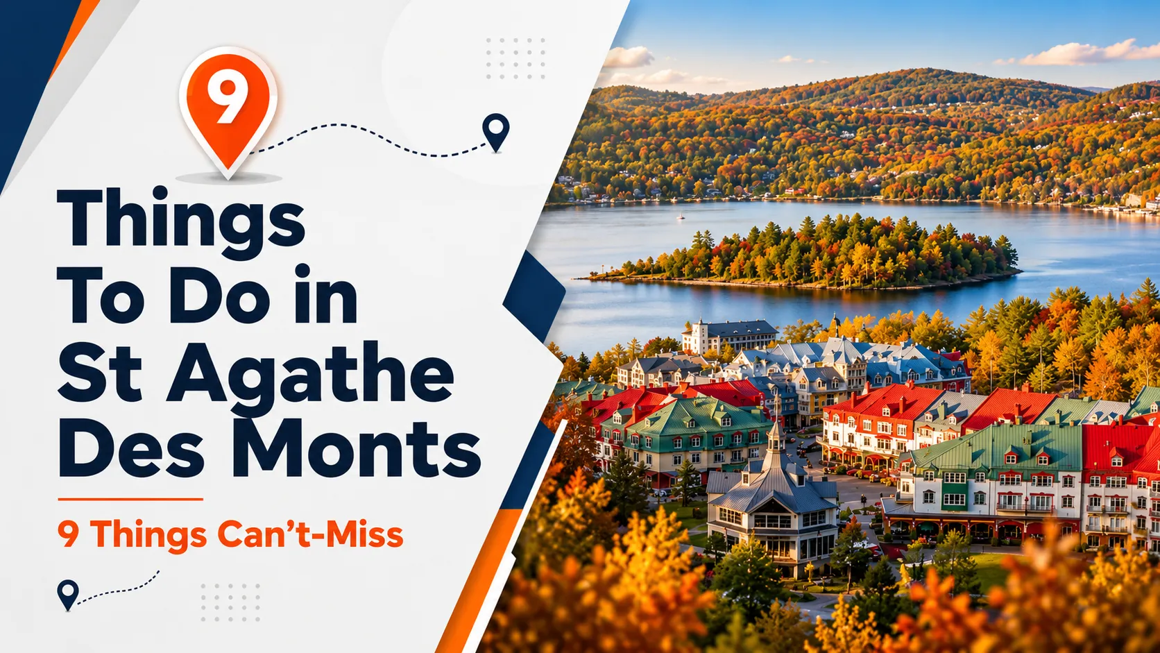 Things To Do in St Agathe Des Monts