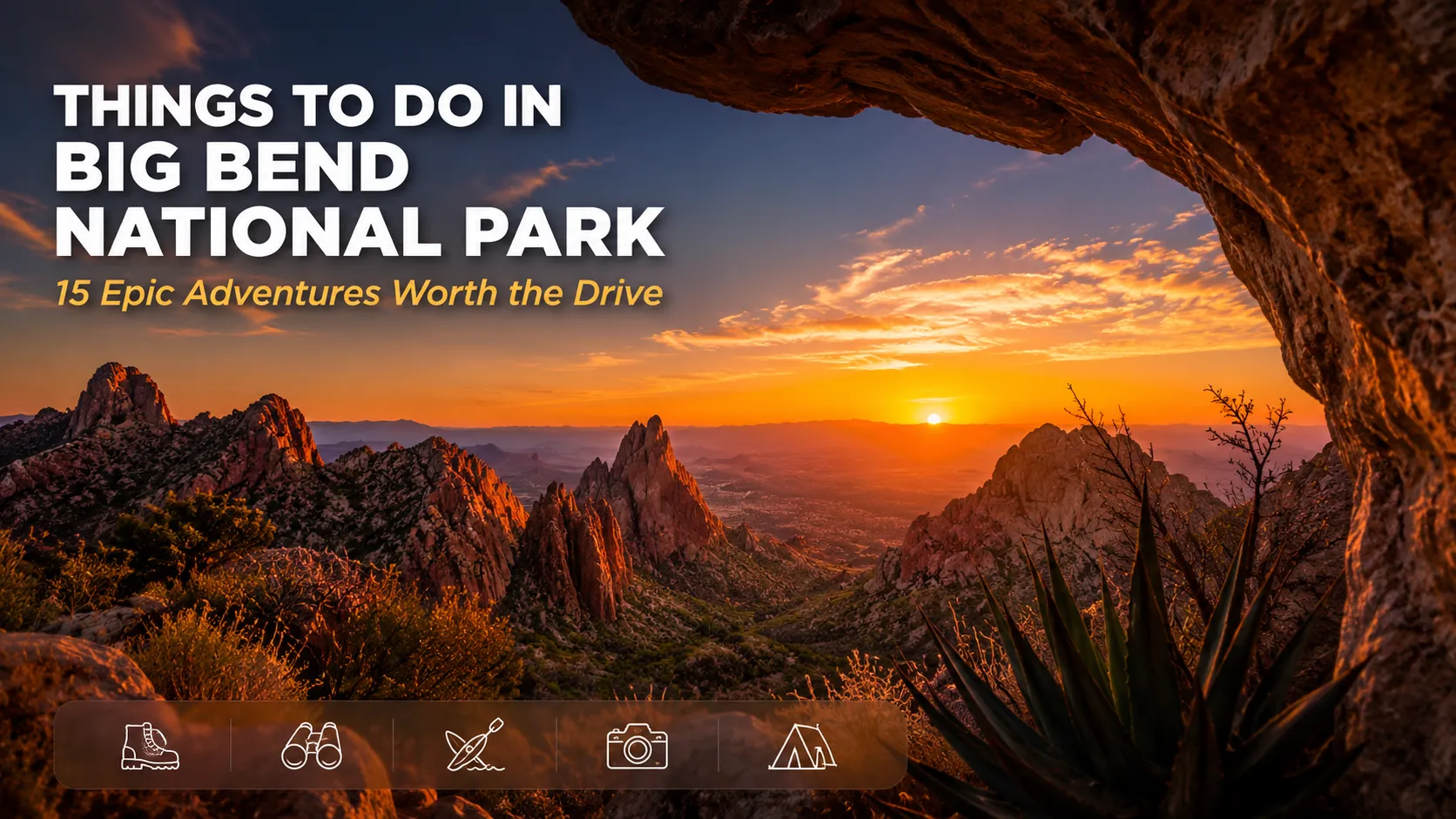 Things to Do in Big Bend National Park